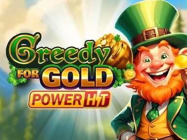 Greedy for Gold Power Hit