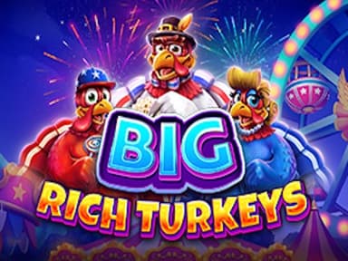Big Rich Turkeys