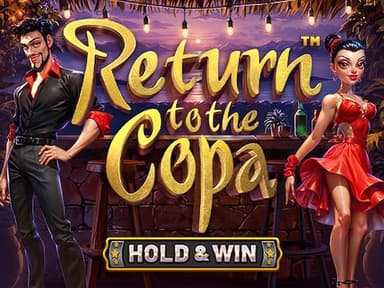 Return to the Copa - Hold and Win