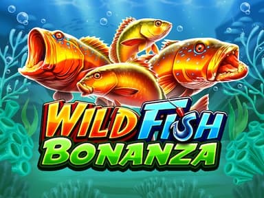 Wild Fish Bonanza